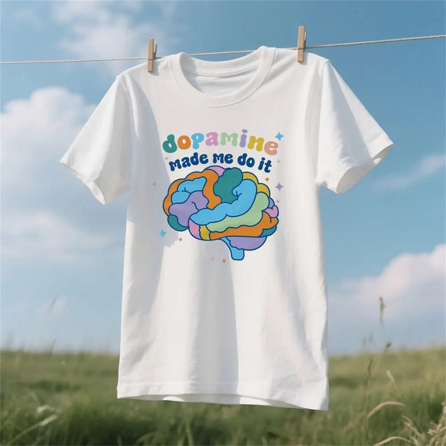 Дофамин заставил меня сделать это Футболка Футболка СДВГ Футболка Осознанность Футболка Дефицит внимания Женская Летняя Повседневная С круглым вырезом Хлопок Короткий рукав S