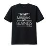 I Min Egen Affärs-Era Entreprenör T-shirt Motiverande Uttalande Positiv Minimalistisk Design Inspirerande Kläder