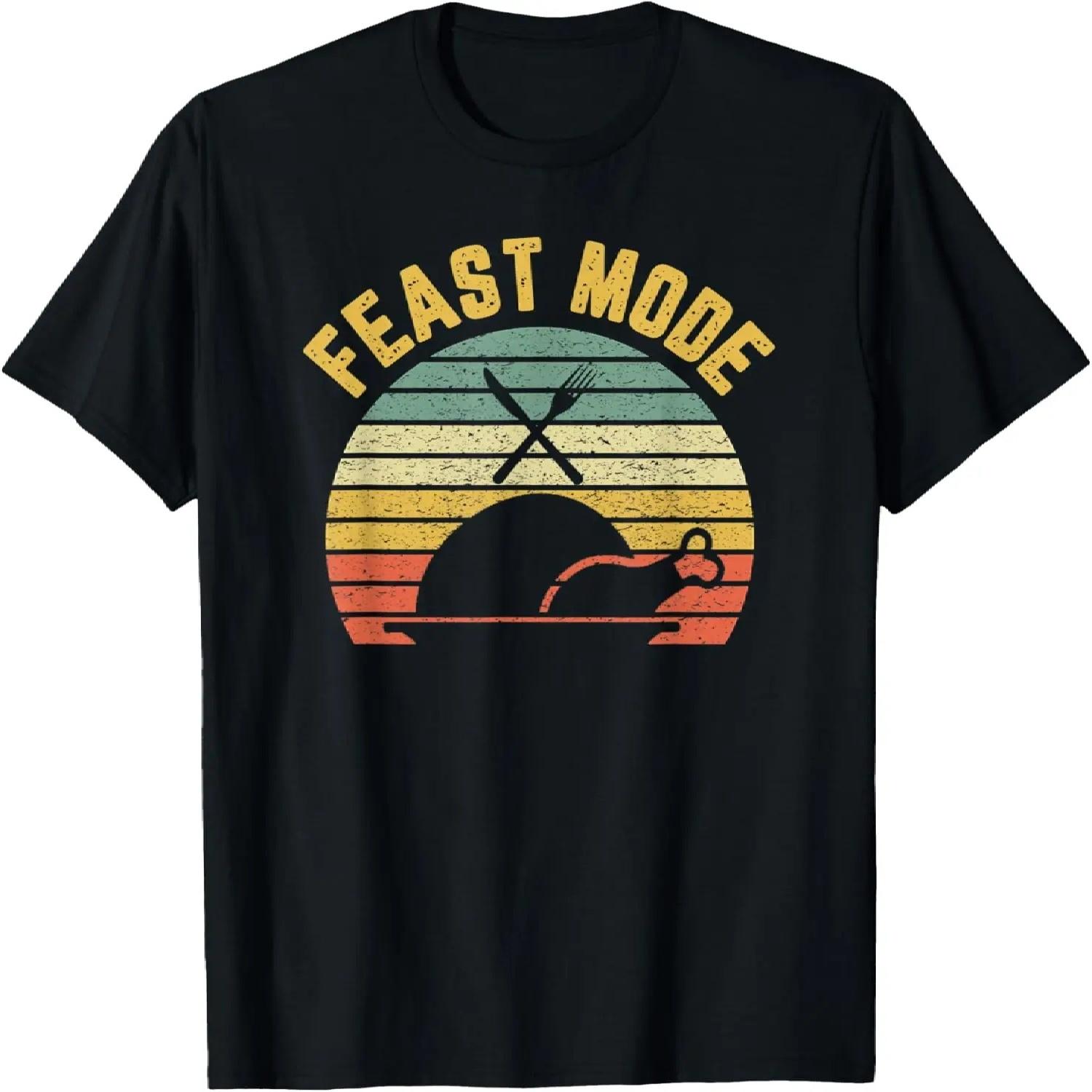 Retro Funny Feast Mode Thanksgiving T-Shirt S
