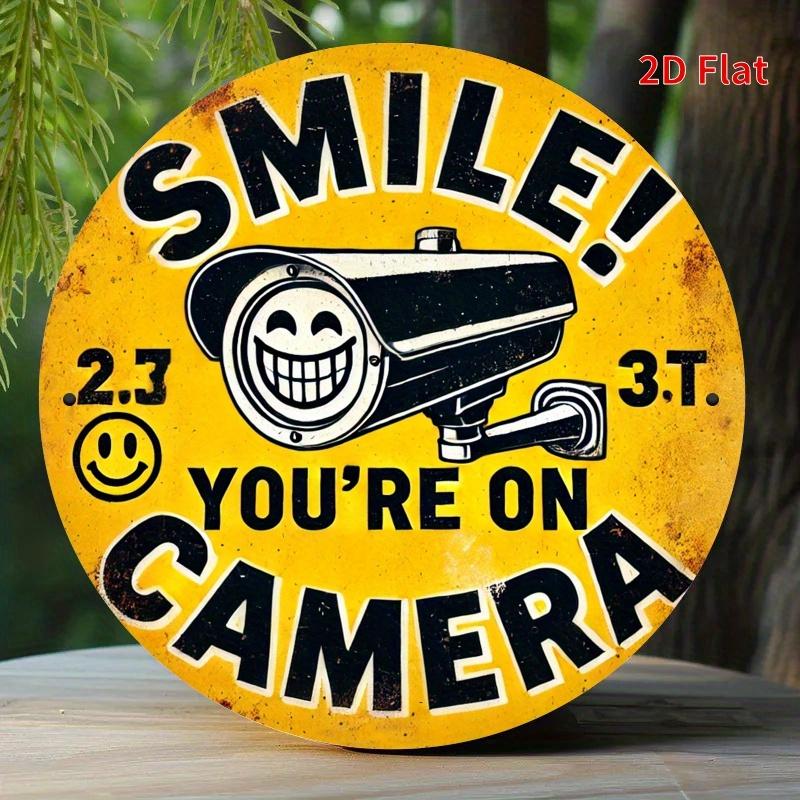 Smile! You re On Camera  Sign. 7.8  round yellow surveillance design for home, office or garage. чистый