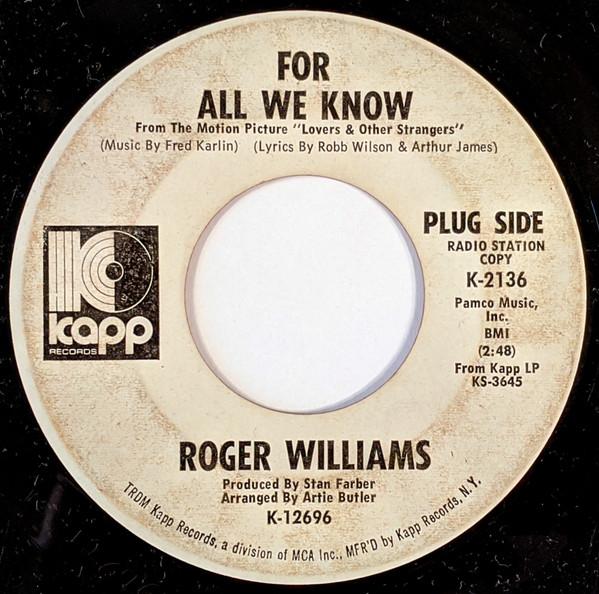 

7-дюймовая пластинка ROGER WILLIAMS For All We Know K2136 Kapp Records 1971 США Поп Б/у