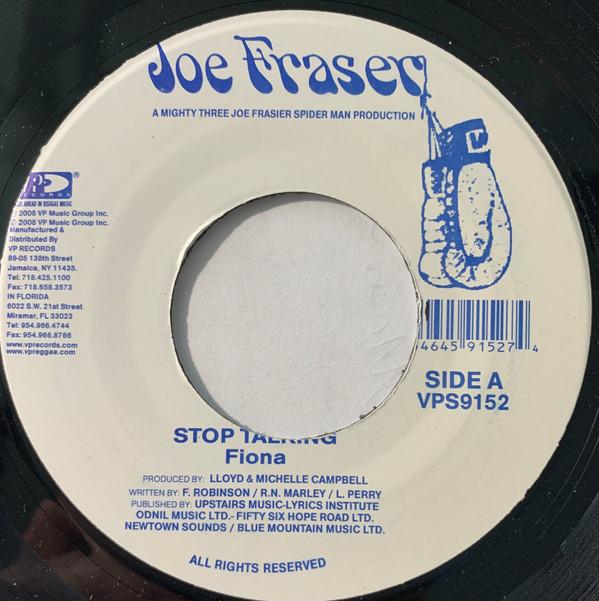 

7inch Record FIONA - Stop Talking VPS9152 Joe Frasier 2008 US Reggae, Ska & Dub Used