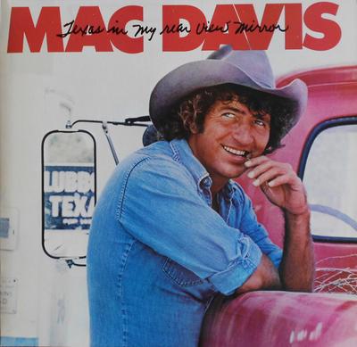 LP Record MAC DAVIS - Texas In My Rear View Mirror NBLP7239 Casablanca 1980 US Folk Used