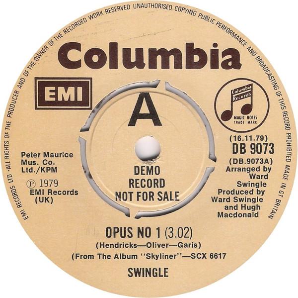 

7-дюймовая пластинка SWINGLE Opus No 1 DB9073PROMO COLUMBIA 1979 UK Jazz Б/у