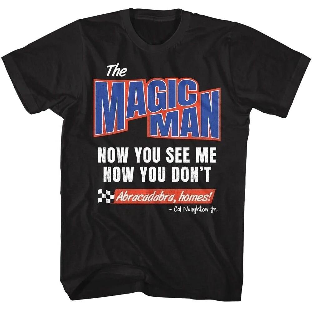 Talladega Nights Mens TShirt The Magic Man Now Slogan Tees Summer Mens and Womens Loose and Breathable Tshirt Top 2XL