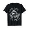 Gute Zeiten Bad Habits T Shirt Vintage Slightly Homme Designer Clothes Graphic Soft Fashion Top For Everyday Wear