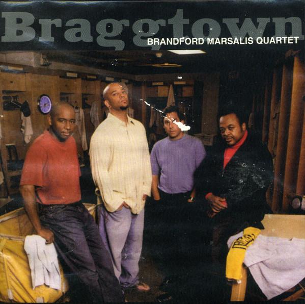 

CD BRANFORD MARSALIS - Braggtown 0874946000420 Marsalis Music 2006 EU Jazz Used