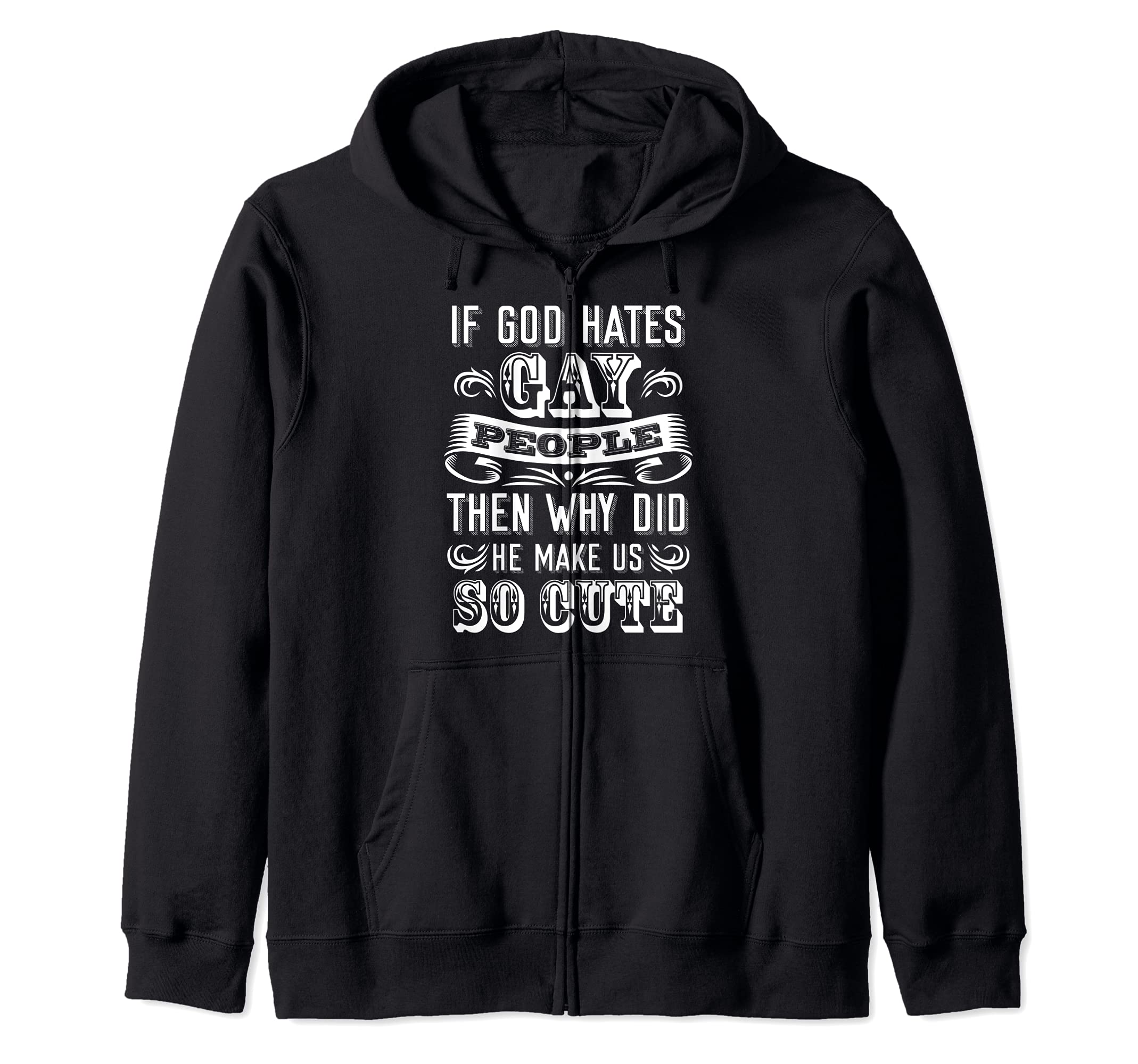 

Gay Pride God Made Us Cute LGBT Parade Subtle Pride Flag Zip Hoodie чорний