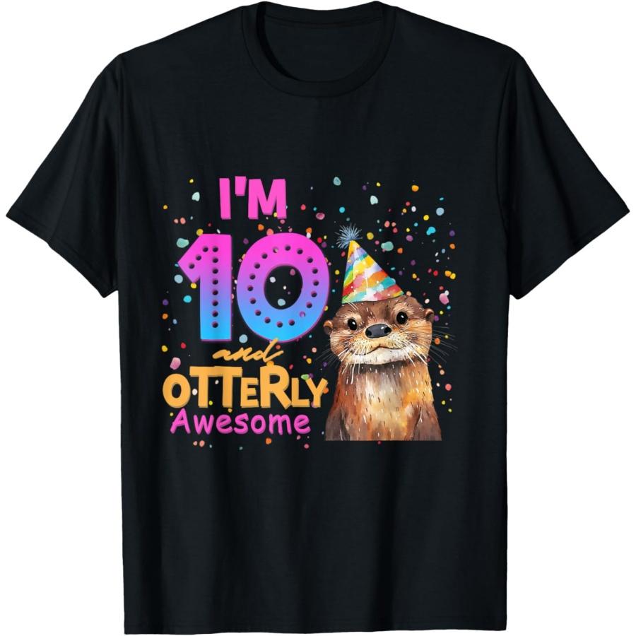 

It s My 10th Birthday I m 10 Year Old Girl Otter Birthday T-Shirt XXXXXL чорний