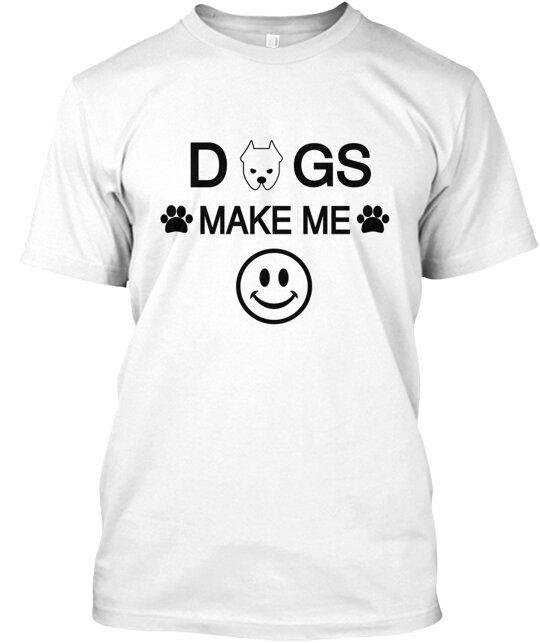 Dogs Make Me Smile Tshirt Size S To 5xl