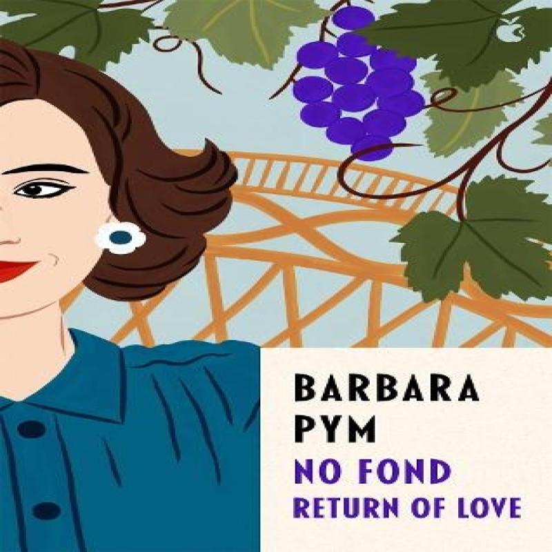 No Fond Return Of Love by Barbara Pym Paperback Book 9780349016092
