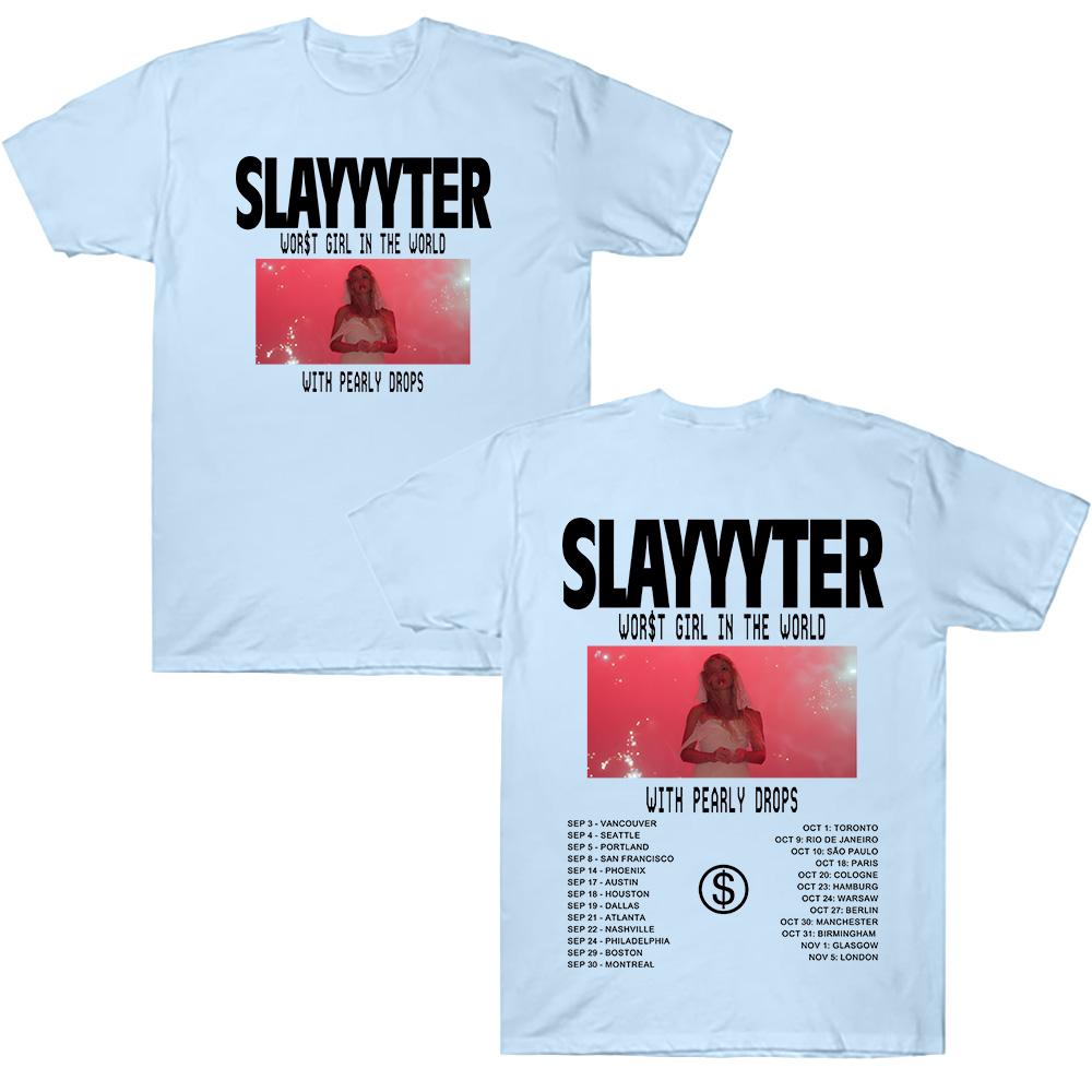 WOR$T GIRL IN THE WORLD TOUR T Shirts Slayyyter Fashion 2026 Short Sleeve Tees Trendy Y2K Women Men High Quality Cotton T-shirts