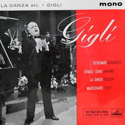 

7inch Record BENIAMINO GIGLI La Danza 7ER5183 His Masters Vo 1960 UK Classical Used