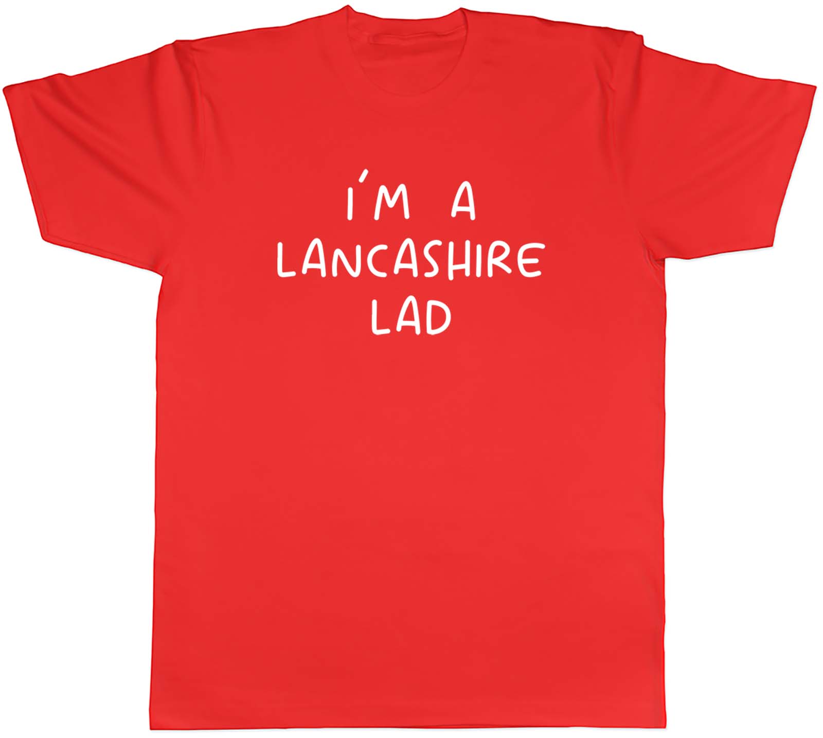 Im a Lancashire Lad Unisexs TShirt Funny Lancastrian Tee Gift S