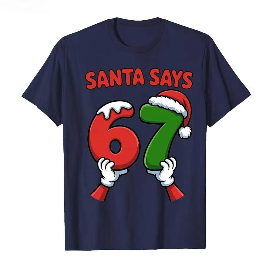 Lustiges Weihnachtsmann sagt Sechs Sieben Weihnachtsfeiertag 67 Meme 6 7 Kinder T-Shirt Für Unisex DAMEN 100% Baumwolle T-Shirts Kurzarm Oberteile
