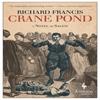 Crane Pond by Richard Francis Paperback Book 9781609453510