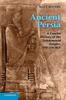 Kniha Ancient Persia : A Concise History of the Achaemenid Empire, 550???330 BCE
