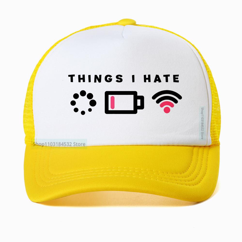 Things I Hate I Need WIFI Computer Geek Gaming Gamer Baseball Cap Unisex Casual Streetwear Adjustable Mesh Trucker Hat