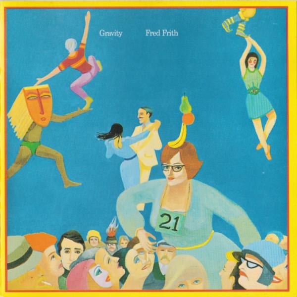 

CD FRED FRITH - Gravity RECDEC901 RecRec Music 1991 Switzerlan Jazz Used