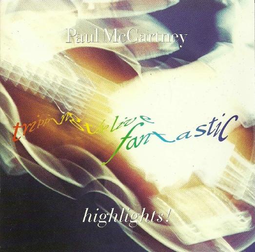 CD ПАУЛ МАККАРТНИ Tripping The Live Fantastic Highlig CDP595379 Capitol Records 1990 Канада Рок Б/у