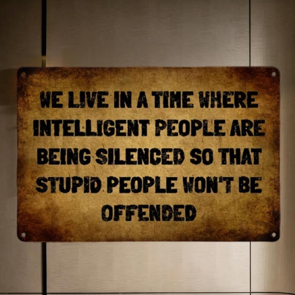 D Retro Aluminum Metal Sign Stupid People Not Served Funny Vintage Quote Poster for Man Cave Yard Garage Wall Decor Home G