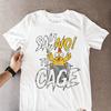 Say No To Cage Chicken T-Shirt – Funny Pot Meme Tee Unisex T-Shirt