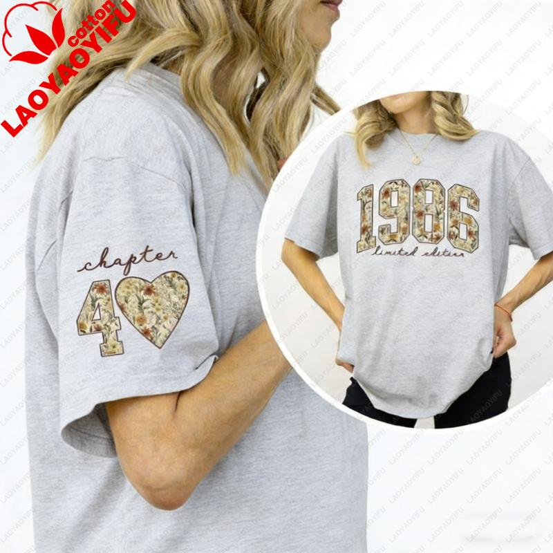 Retro Floral Shirt 40th Birthday Gifts For Wounisex Limited Edition 1986 Flower Tee Chapter 40 Printed Tshirt Tops Streetwear