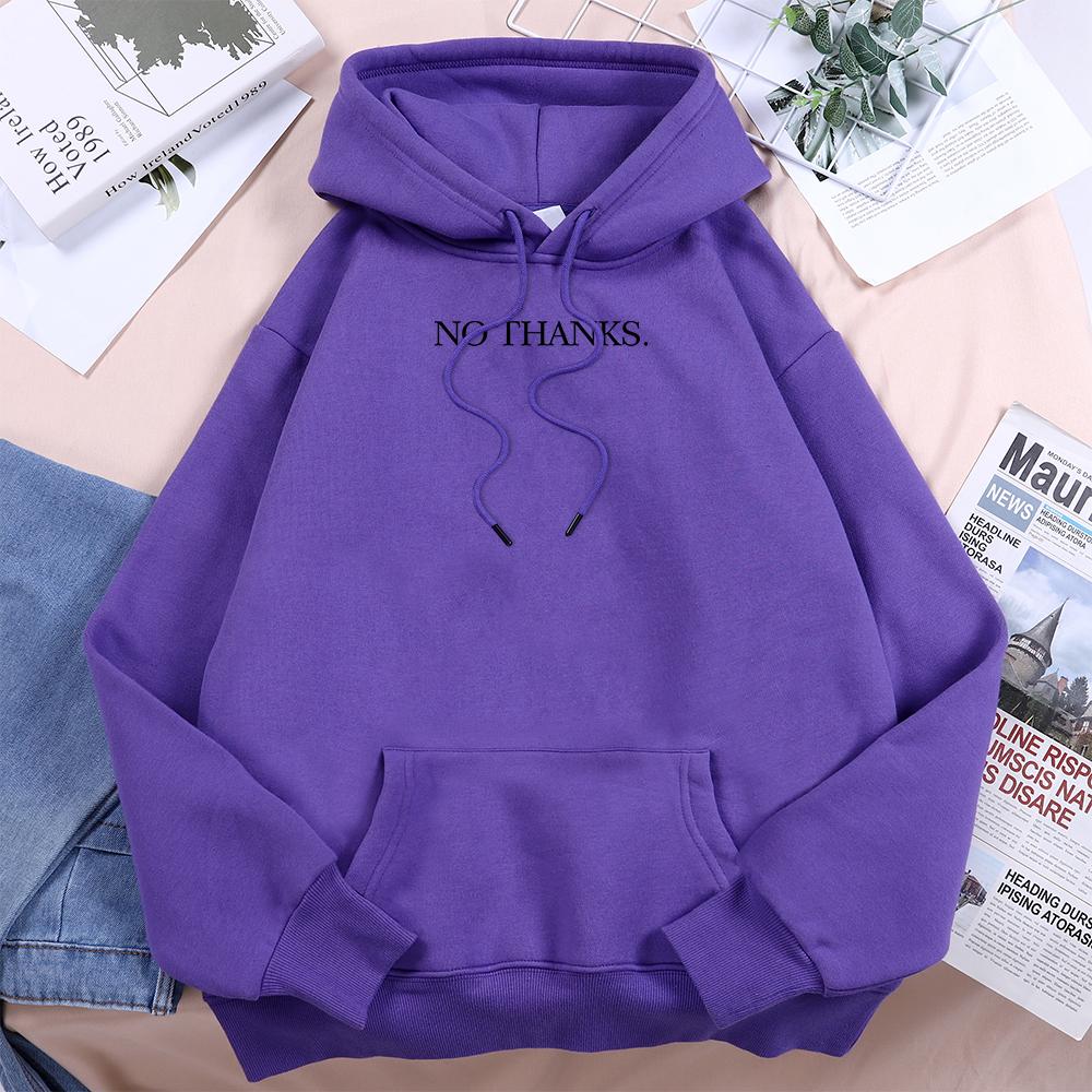 No Thanks Printed Hoodies Women Casual Loose Oversized Hooded Fashion Sports Sweatshirts Fleece Comfortable All Match Clothes