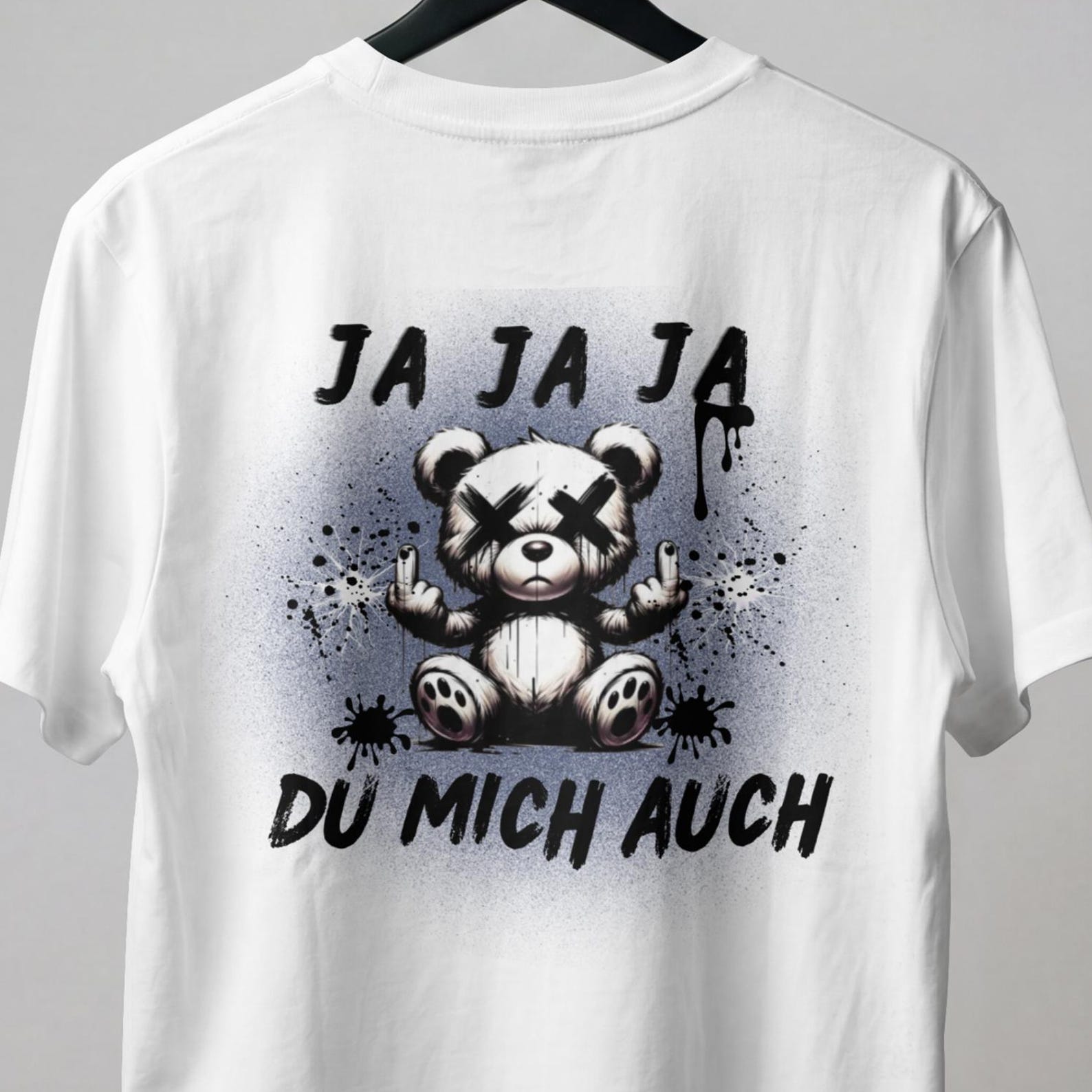 Yes Yes Yes You Me Too Shirt, Sarcastic Teddy Bear Tee, Funny German Quote T-Shirt, Meme Shirt, Streetwear Gift 4XL