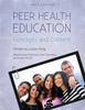 The Peer Health Education : Concepts and Content Book