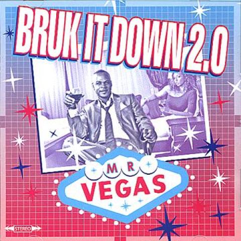 

CD MR VEGAS - Bruk It Down 2.0 MV4028 MV Music 2013 US Reggae, Ska & Dub