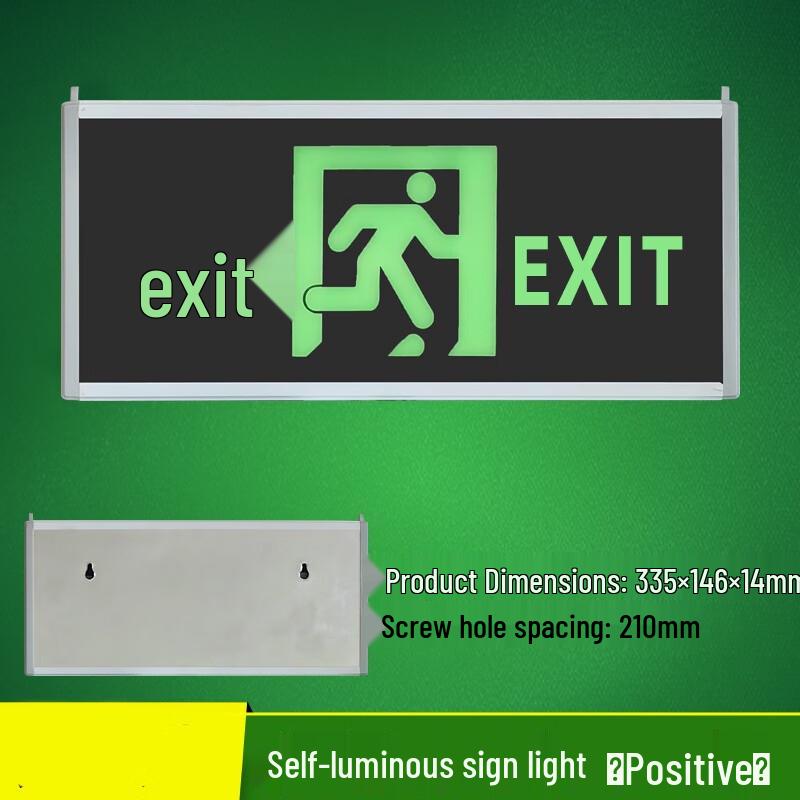 Self-Luminous Fluorescent Safety Sign