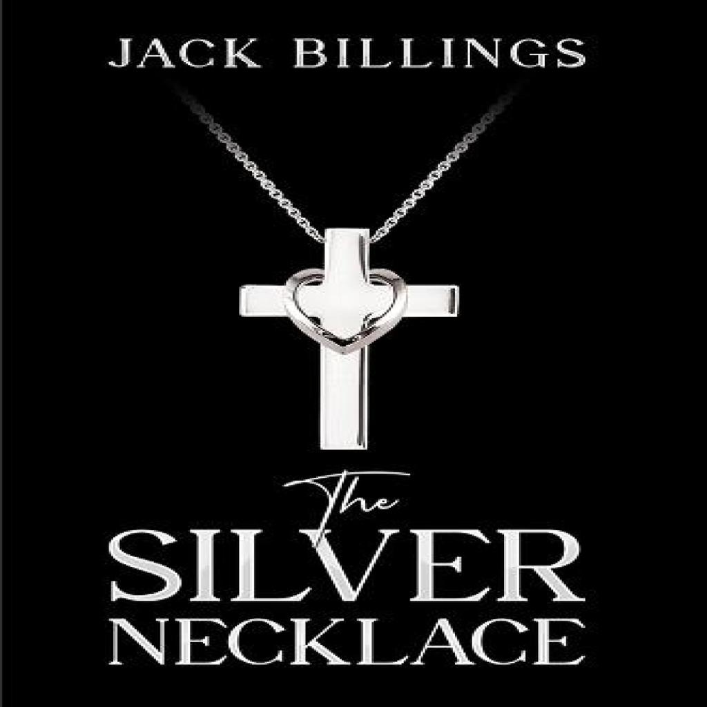 The Silver Necklace by Jack Billings Paperback Book 9781035881369