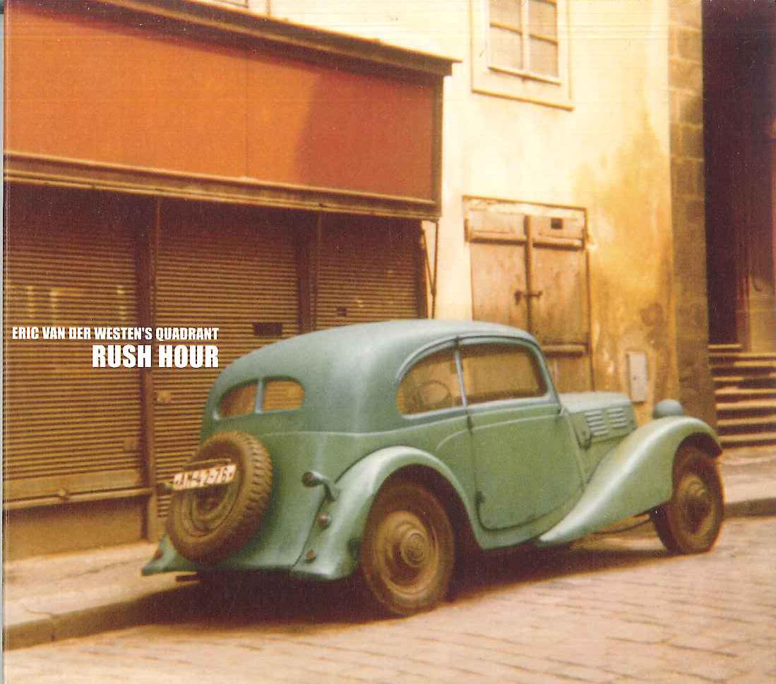 

CD ERIC VAN DER WESTEN - Rush Hour EWM75106 EWM Non Japan Jazz Used