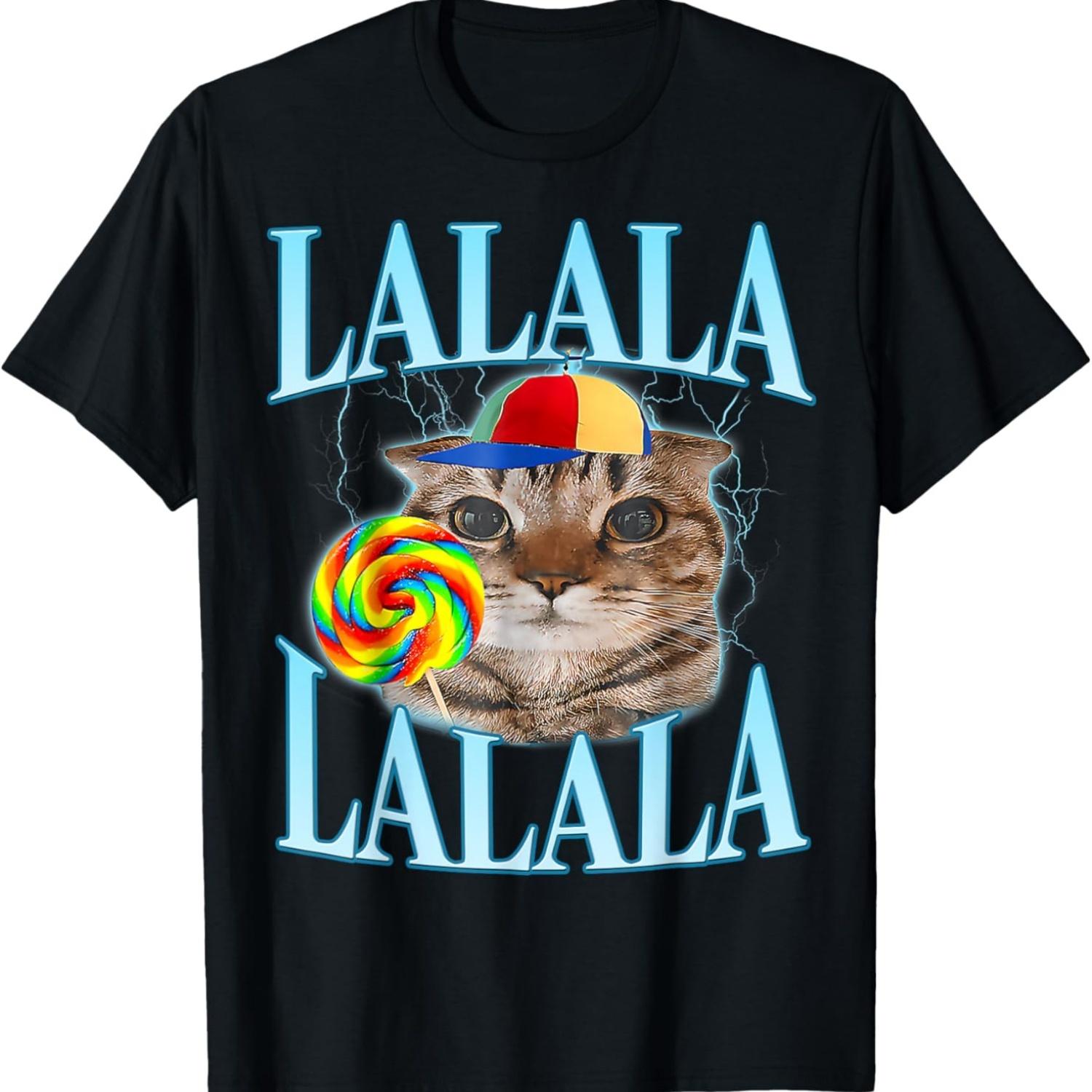 

Lalalalalala Meme Silly Cat Meme With Lollipop Funny Memes Men Women Kids T-Shirt XXXXXL чорний