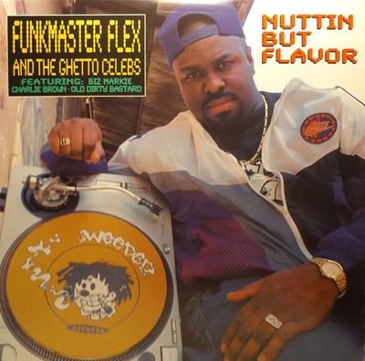 Vinyle 30 cm (12 pouces) FUNKMASTER FLEX & THE GHETTO CELEBS - Nuttin But Flavor WR20116 Wreck Records 1995 US Rap & Hip-Hop/R&B Occasion