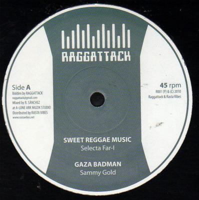 10inch Record SELECTA FAR I, SAMMY GOLD, ROBERTO  - Sweet Reggae Music / Gaza Badman /  R001 RAGGATTACK 2010 Reggae, Ska & Dub Used