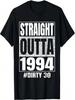 Straight Outta 1994 30th Bday Dirty Thirty Vintage Funny Tee T-Shirt