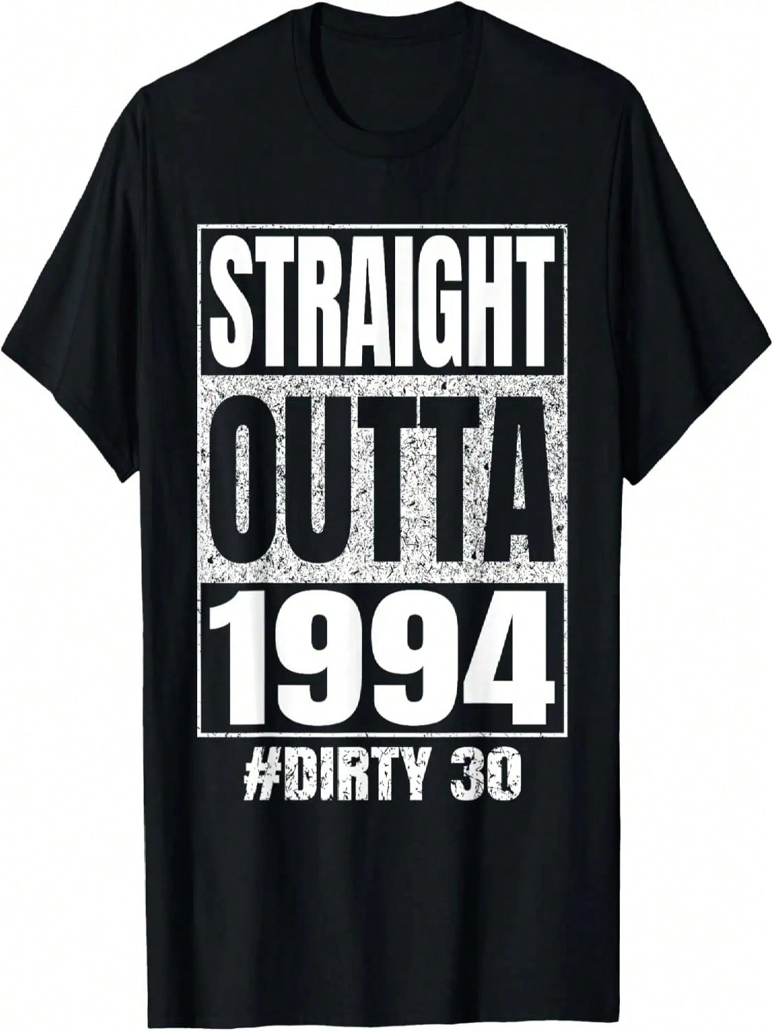 Straight Outta 1994 30th Bday Dirty Thirty Vintage Funny Tee T-Shirt S разноцветный