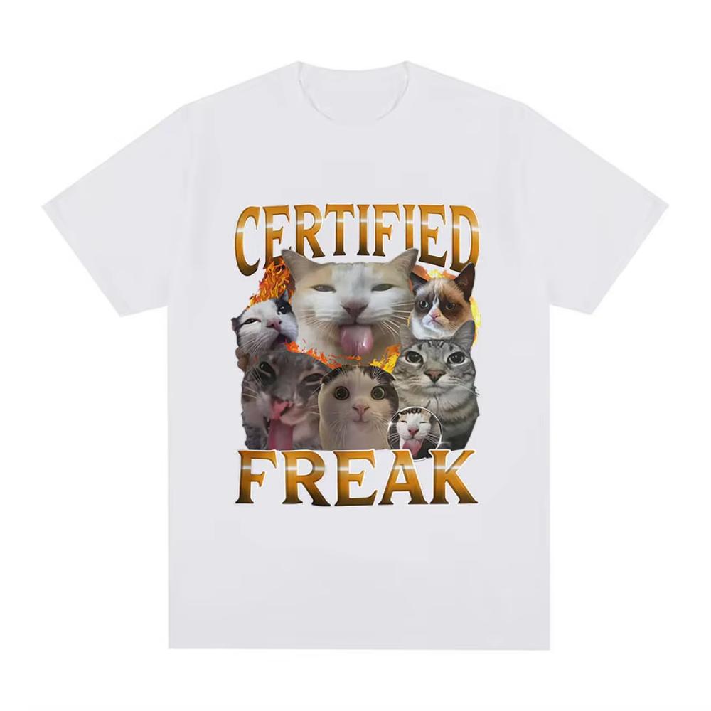 Funny Certified Freak Cat Meme TShirt Men Women Cute Humor Style Short Sleeve T Shirt Fashion High Quality Male Cotton Tshirts