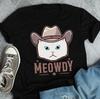 Napoleon Cat Meowdy Shirt, , , Funny Cowboy Cat Lover Gift, Cute Howdy T-shirt, Pet Cat Mom, Dad Tee, Western Texas Yeehaw Meme