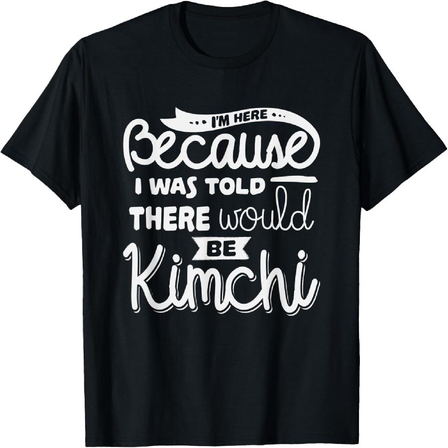 Funny korean food gifts t-shirt - Kimchi Asian Food Lover T-Shirt