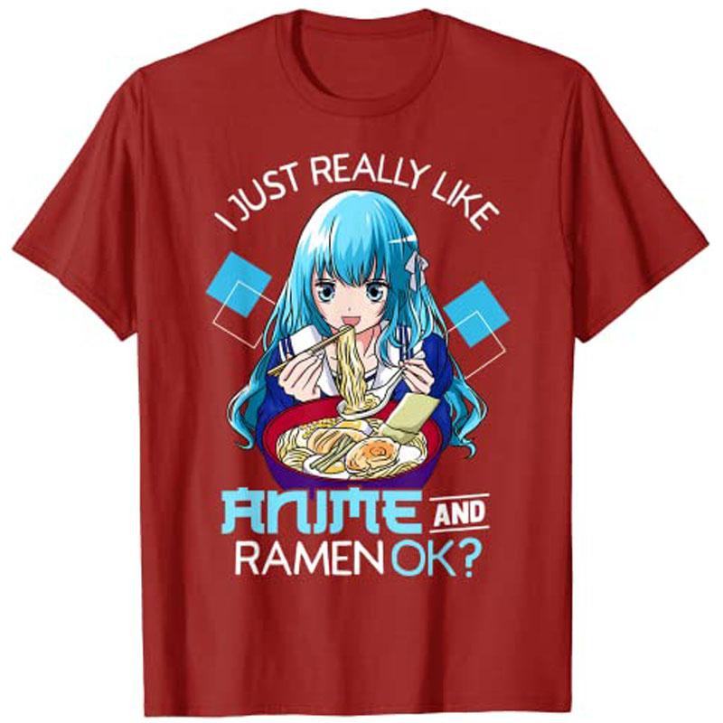 

I Just Really Like Anime and RaUnisex Ok Anime Teen Girl TShirt Women T Shirts Graphic Tee Tops Y2k Unisexga Graphic Women Clothes S