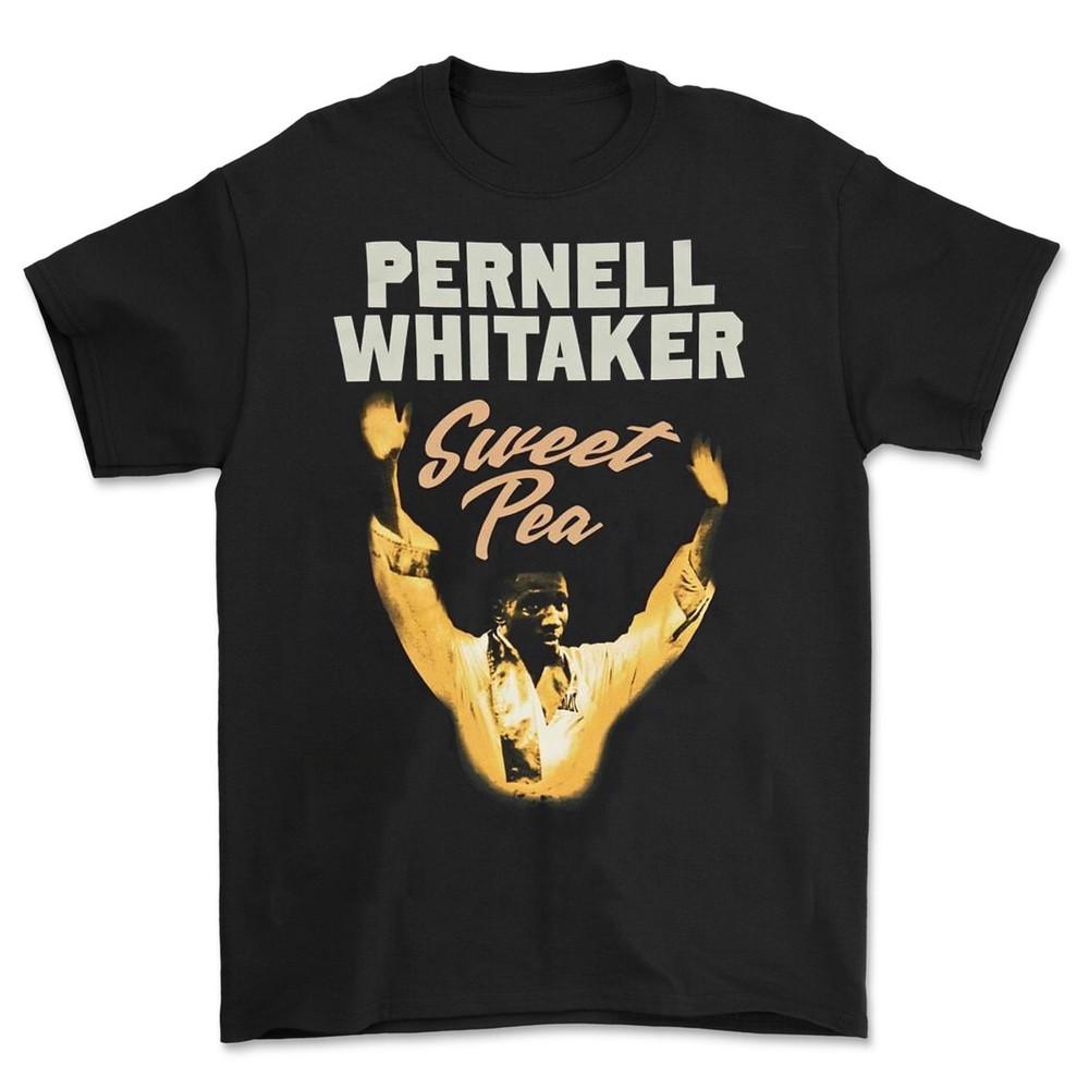 Sweet Pea Pernell Whitaker Tee Cotton Unisex Shirt All Size 8D939 Unisex T-Shirt XXL