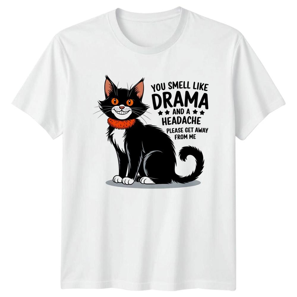 Funny Cat You Smell Like Drama And A Headache TShirt S