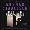 Bitter Flowers by Gunnar Staalesen Paperback Book 9781913193089