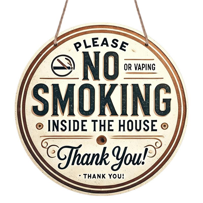 2D Flat, 1pc Round Aluminum Hanging Sign, "No Smoking Or Vaping Inside The House" Warning Text No Cigarette Icon Print, Suitable for Hotel Home Cafe