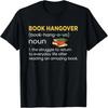 Book Hangover Shirt  Book Saying Graphic Tee Reading T-Shirt