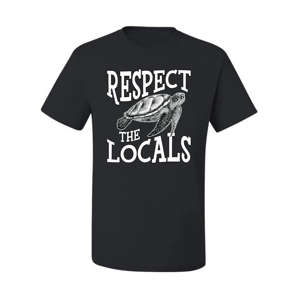 Respect The Locals Save Our Oceans Turtle Animals Men Graphic T- Shirt