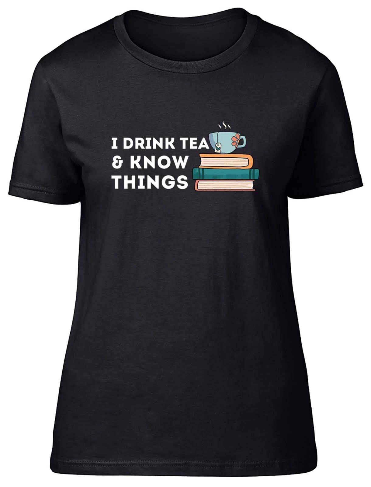Funny Tea Womens T-Shirt Tea Drinking Drinker Tea Lover Ladies Gift Tee S